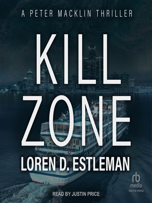 Title details for Kill Zone by Loren D. Estleman - Available